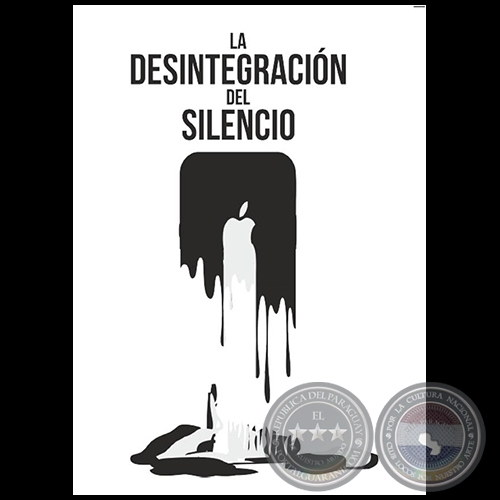 LA DESINTEGRACIN DEL SILENCIO 1 - ACADEMIA LITERARIA DE LA UNINORTE - Ao 2018